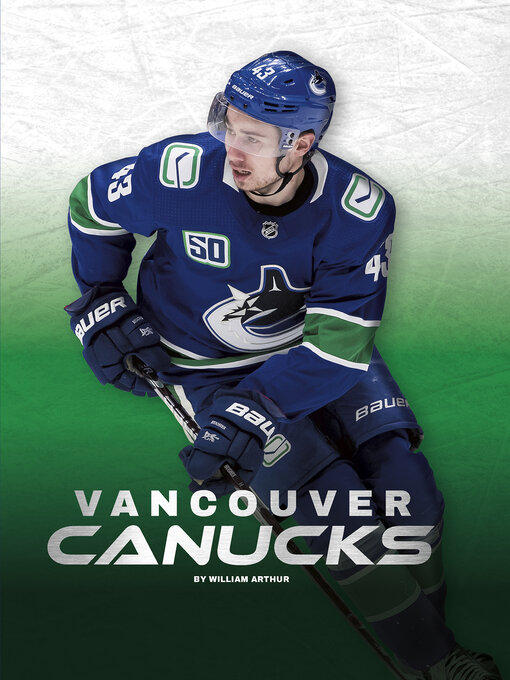 Title details for Vancouver Canucks by William Arthur - Available